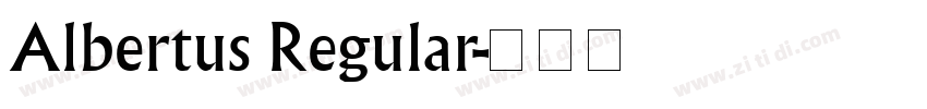 Albertus Regular字体转换